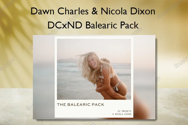 DCxND Balearic Pack – Dawn Charles & Nicola Dixon