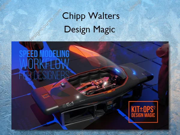 Design Magic – Chipp Walters Design Magic – Chipp Walters