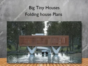 Folding house Plans – Big Tiny Houses