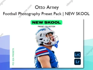 Football Photography Preset Pack | NEW SKOOL – Otto Arney