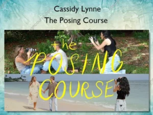 The Posing Course – Cassidy Lynne