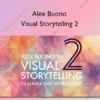 Visual Storytelling 2 – Alex Buono
