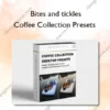Coffee Collection Presets – Bites and tickles