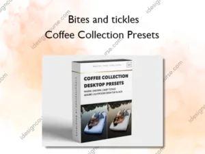 Coffee Collection Presets – Bites and tickles
