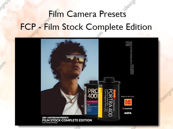 FCP - Film Stock Complete Edition – Film Camera Presets FCP - Film Stock Complete Edition – Film Camera Presets