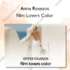 Film Lovers Color – Anna Roussos
