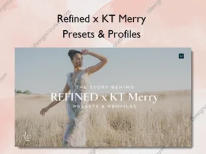 Presets & Profiles – Refined x KT Merry