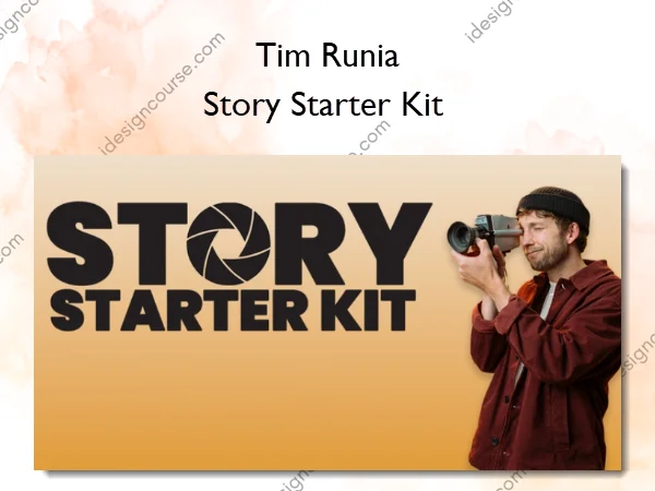 Story Starter Kit – Tim Runia Story Starter Kit – Tim Runia