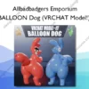 BALLOON Dog (VRCHAT Model!) – Allbadbadgers Emporium