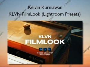 KLVN FilmLook (Lightroom Presets) – Kelvin Kurniawan