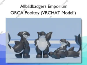 ORCA Pooltoy (VRCHAT Model!) – Allbadbadgers Emporium