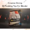 50 Modeling Tips For Blender – Creative Shrimp