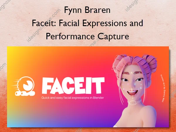 Faceit: Facial Expressions and Performance Capture – Fynn Braren