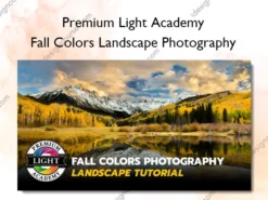 Fall Colors Landscape Photography – Premium Light Academy