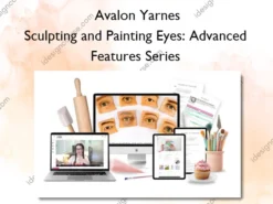 Sculpting and Painting Eyes: Advanced Features Series – Avalon Yarnes