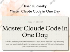 Master Claude Code in One Day – Isaac Rudansky