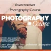 Photography Course – ilovecreatives