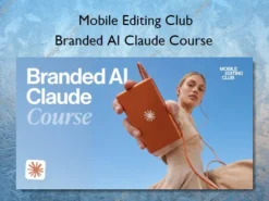 Branded AI Claude Course – Mobile Editing Club