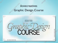 Graphic Design Course – ilovecreatives