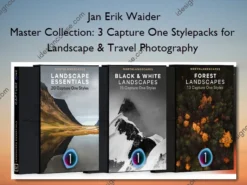 Master Collection: 3 Capture One Stylepacks for Landscape & Travel Photography – Jan Erik Waider