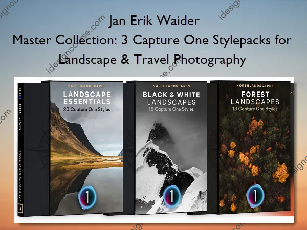 Master Collection: 3 Capture One Stylepacks for Landscape & Travel Photography – Jan Erik Waider