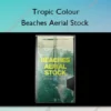Beaches Aerial Stock – Tropic Colour