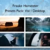 Presets Pack: Vol I Desktop – Frauke Hameister