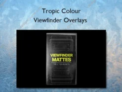Viewfinder Overlays – Tropic Colour