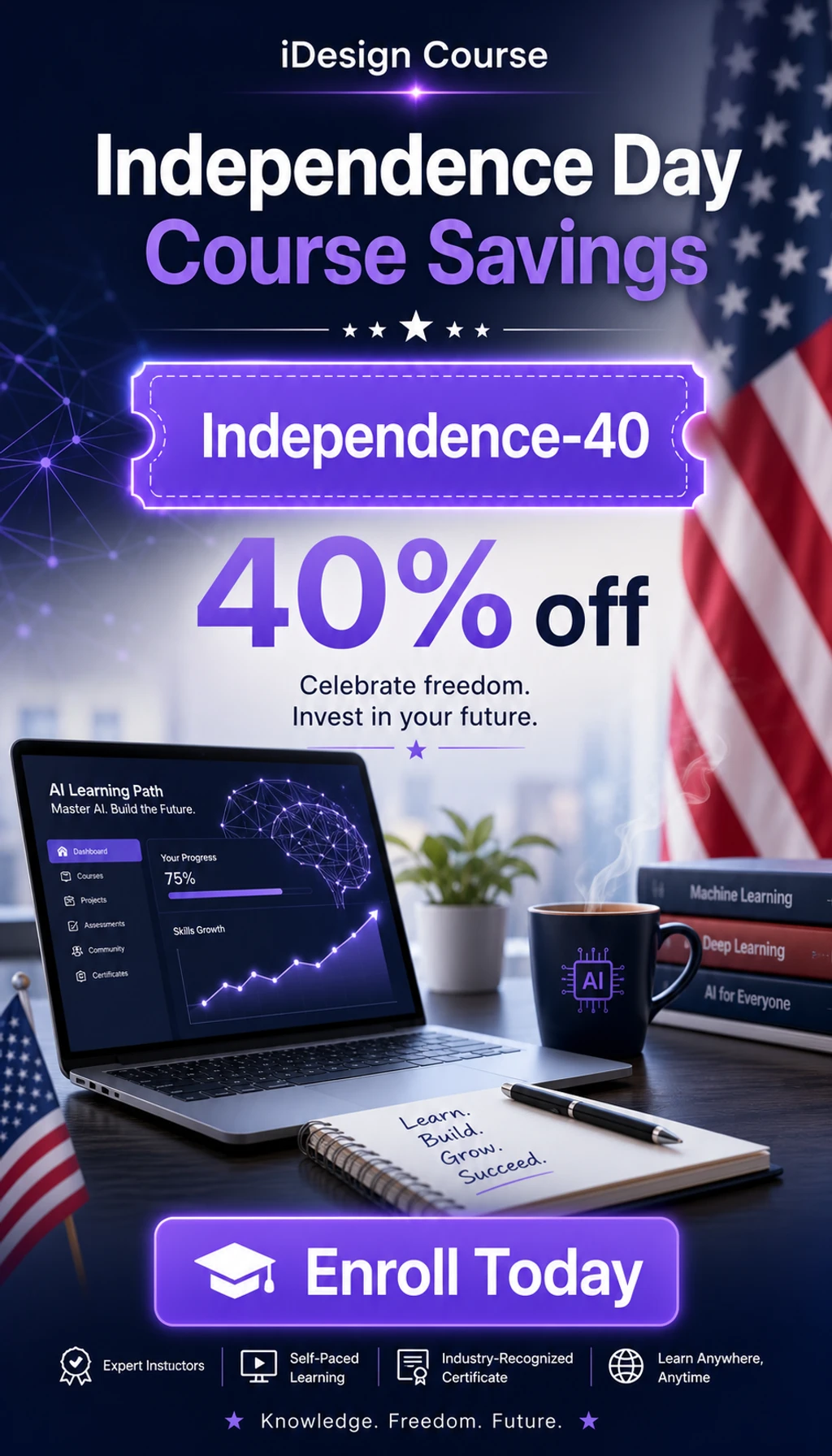 Independence Day campaign creative for iDesign Course